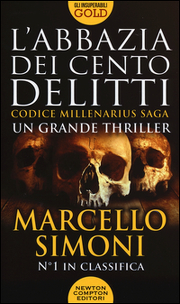 L'abbazia dei cento delitti. Codice Millenarius saga - Librerie.coop L'abbazia dei cento delitti. Codice Millenarius saga - Librerie.coop