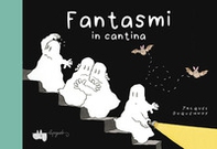 Fantasmi in cantina - Librerie.coop Fantasmi in cantina - Librerie.coop