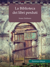 La biblioteca dei libri perduti - Librerie.coop