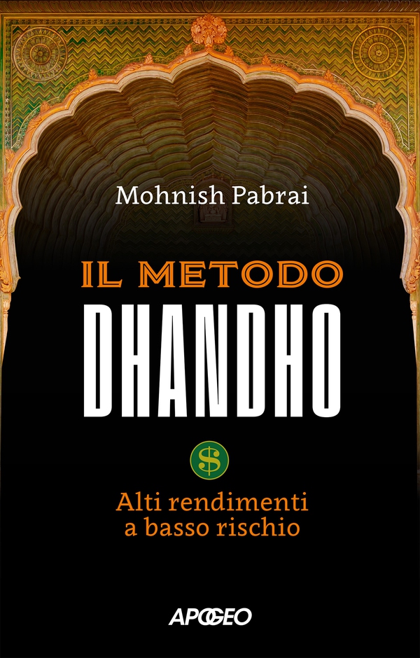 Il metodo Dhandho - Librerie.coop