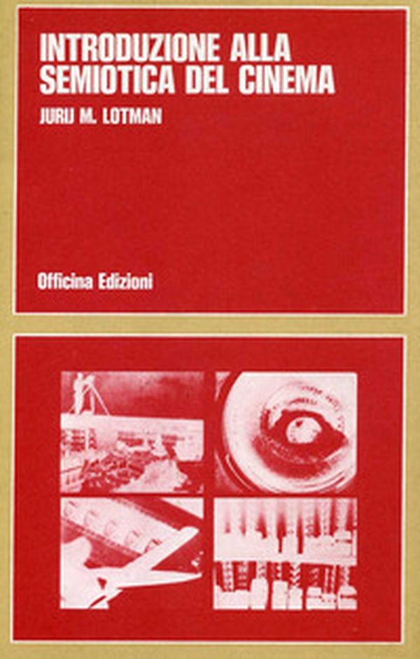 Introduzione alla semiotica del cinema - Librerie.coop Introduzione alla semiotica del cinema - Librerie.coop