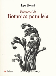 Elementi di botanica parallela - Librerie.coop