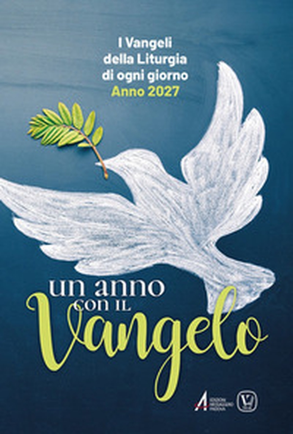 Un anno con il Vangelo. I Vangeli della liturgia di ogni giorno. Anno 2027 - Librerie.coop