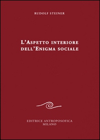 L'aspetto interiore dell'enigma sociale - Librerie.coop L'aspetto interiore dell'enigma sociale - Librerie.coop