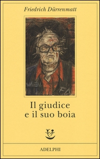 Il giudice e il suo boia - Librerie.coop Il giudice e il suo boia - Librerie.coop