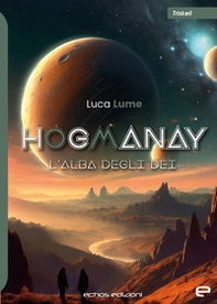 Hogmanay. L'alba degli dei - Librerie.coop