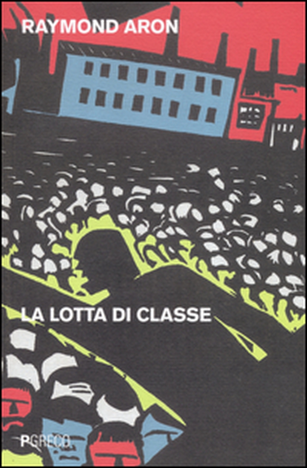 La lotta di classe - Librerie.coop La lotta di classe - Librerie.coop