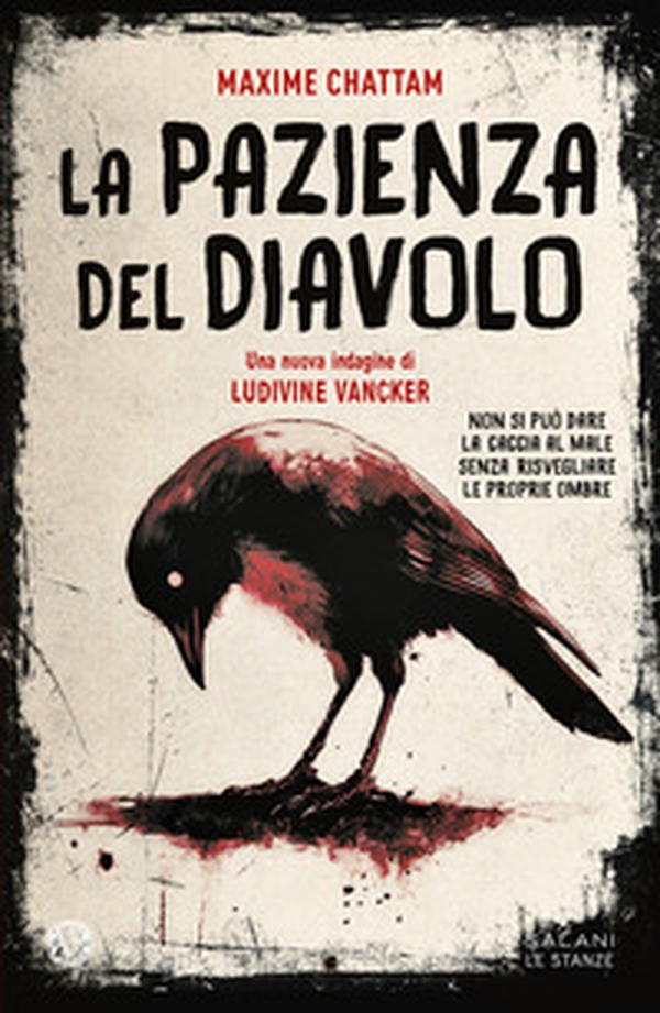 La pazienza del diavolo. Una nuova indagine di Ludivine Vancker - Librerie.coop La pazienza del diavolo. Una nuova indagine di Ludivine Vancker - Librerie.coop