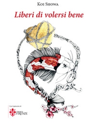 Liberi di volersi bene. Ediz. italiana e inglese - Librerie.coop Liberi di volersi bene. Ediz. italiana e inglese - Librerie.coop