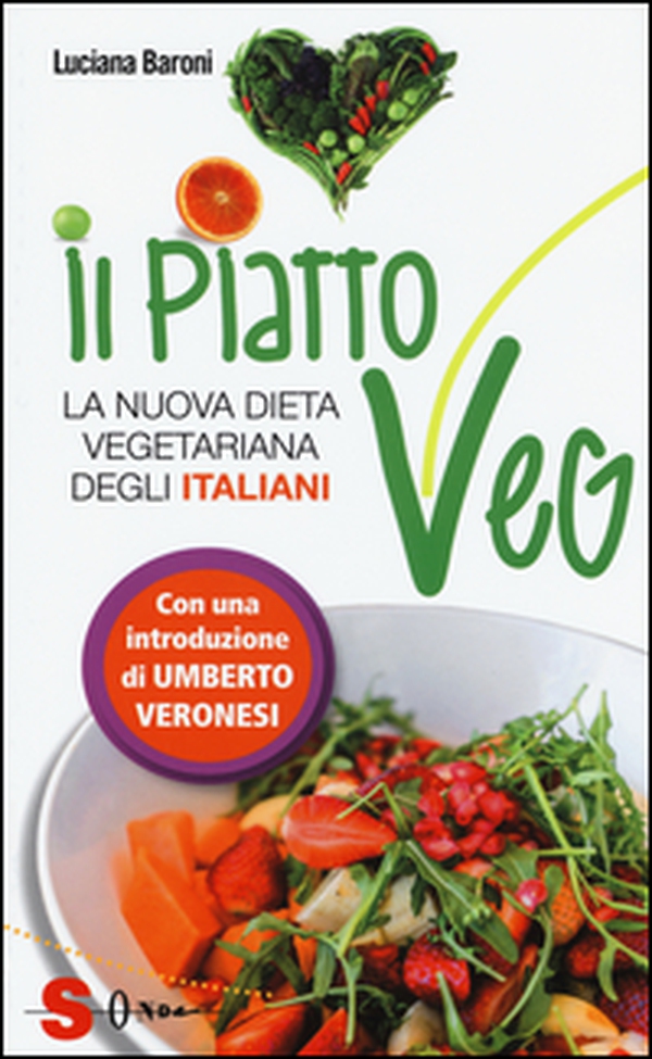 Il piatto veg. La nuova dieta vegetariana degli italiani - Librerie.coop Il piatto veg. La nuova dieta vegetariana degli italiani - Librerie.coop