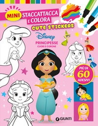 Cuori e corone. Principesse Disney. Cute stickers. Mini staccattacca e colora - Librerie.coop