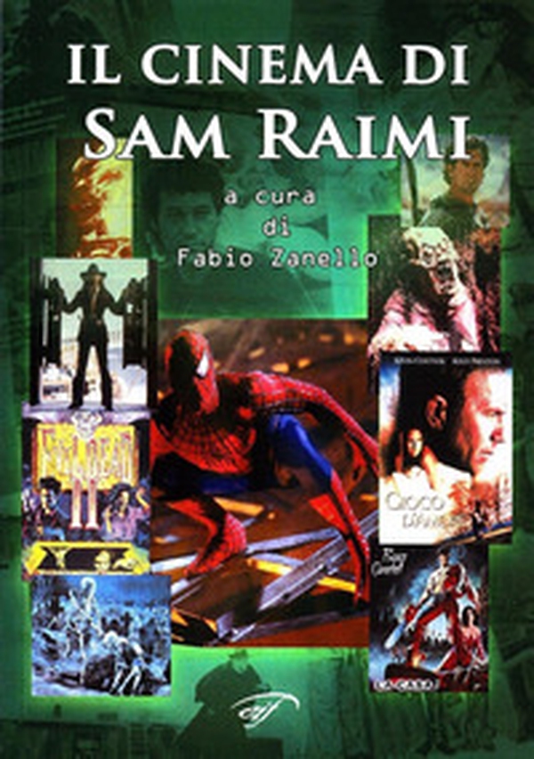 Il cinema di Sam Raimi - Librerie.coop Il cinema di Sam Raimi - Librerie.coop