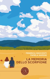 La memoria dello scorpione - Librerie.coop La memoria dello scorpione - Librerie.coop