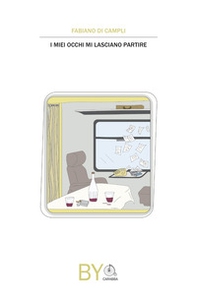 I miei occhi mi lasciano partire - Librerie.coop