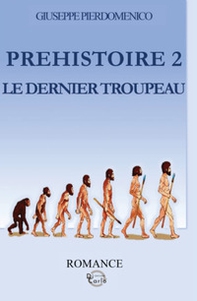Préhistoire - Vol. 2 - Librerie.coop
