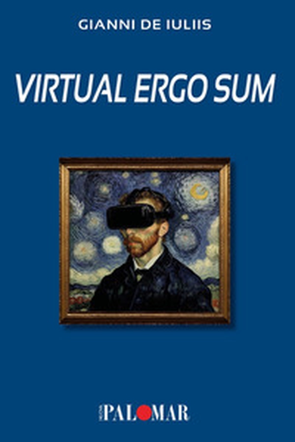 Virtual ergo sum - Librerie.coop Virtual ergo sum - Librerie.coop