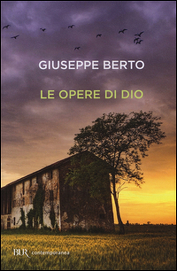 Le opere di Dio - Librerie.coop Le opere di Dio - Librerie.coop