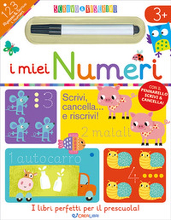 I miei numeri. Scrivo&riscrivo - Librerie.coop I miei numeri. Scrivo&riscrivo - Librerie.coop
