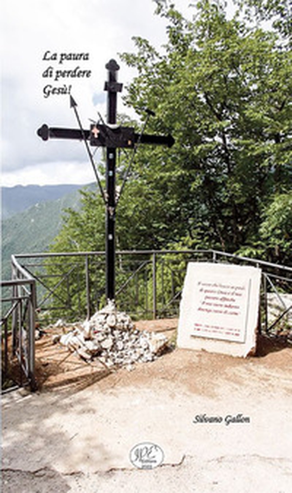 La paura di perdere Gesù! - Librerie.coop