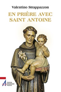 En prière avec saint Antoine - Librerie.coop