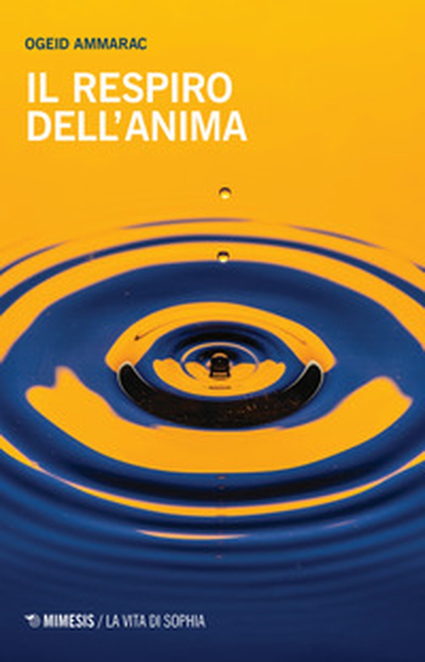 Il respiro dell'anima - Librerie.coop Il respiro dell'anima - Librerie.coop