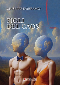Figli del caos - Librerie.coop Figli del caos - Librerie.coop