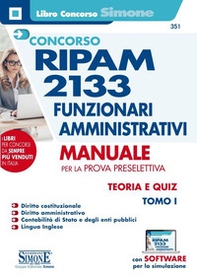 Concorso RIPAM 2133 funzionari amministrativi - Vol. 1 - Librerie.coop
