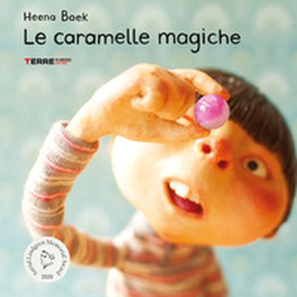 Le caramelle magiche - Librerie.coop Le caramelle magiche - Librerie.coop