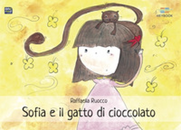 Sofia e il gatto di cioccolato - Librerie.coop Sofia e il gatto di cioccolato - Librerie.coop