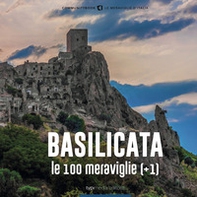 Basilicata, le 100 Meraviglie (+1) - Librerie.coop