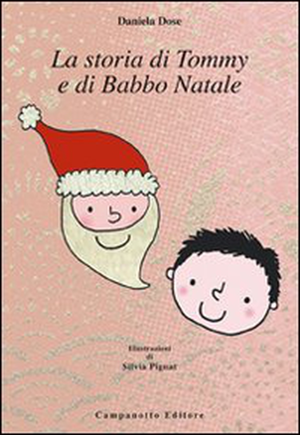 La storia di Tommy e di Babbo Natale - Librerie.coop La storia di Tommy e di Babbo Natale - Librerie.coop