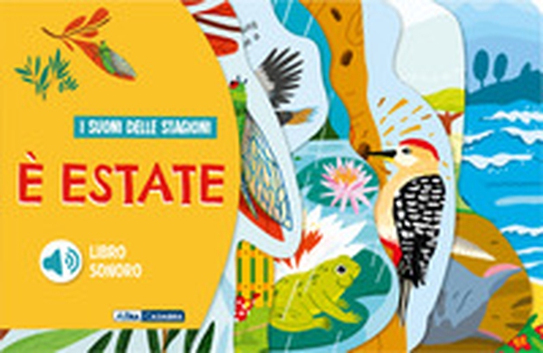 È estate. I suoni delle stagioni - Librerie.coop È estate. I suoni delle stagioni - Librerie.coop