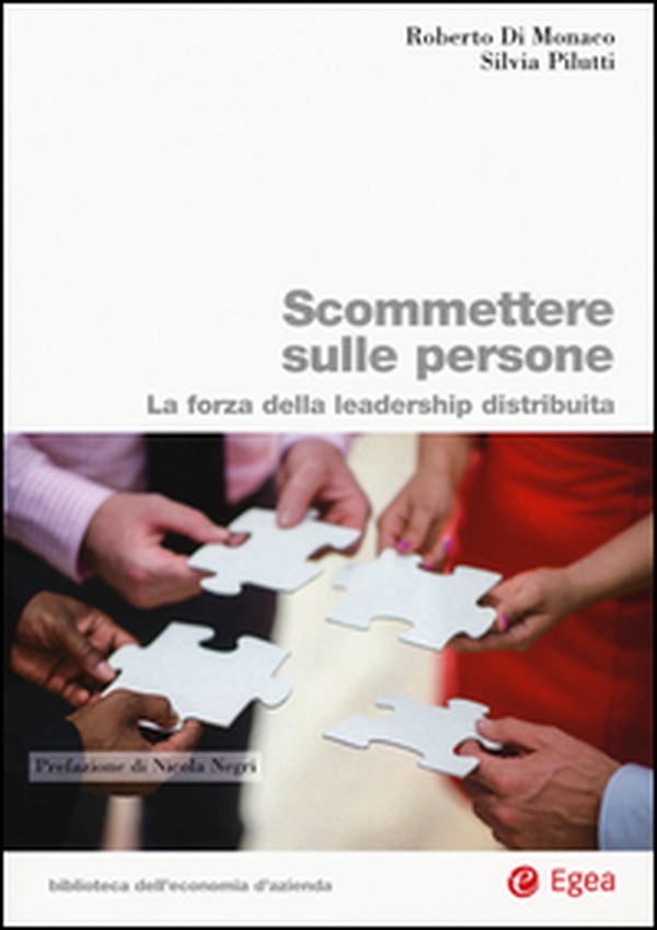 Scommettere sulle persone. Leadership distribuita per l'organizzazione smart & green, agile, lean e 4.0 - Librerie.coop Scommettere sulle persone. Leadership distribuita per l'organizzazione smart & green, agile, lean e 4.0 - Librerie.coop
