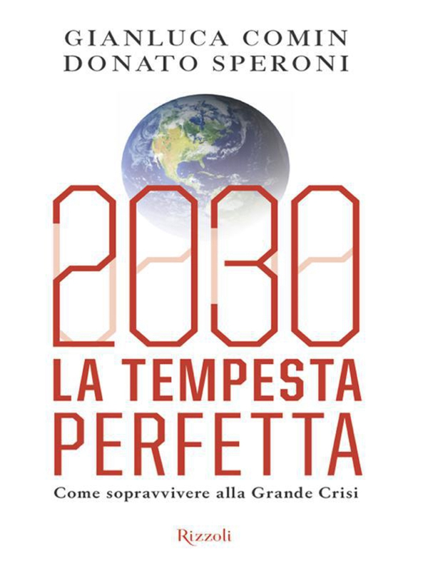 2030 La tempesta perfetta - Librerie.coop 2030 La tempesta perfetta - Librerie.coop