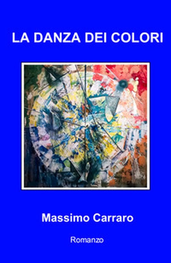 La danza dei colori - Librerie.coop La danza dei colori - Librerie.coop