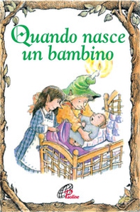 Quando nasce un bambino - Librerie.coop