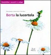 Berta la lucertola - Librerie.coop