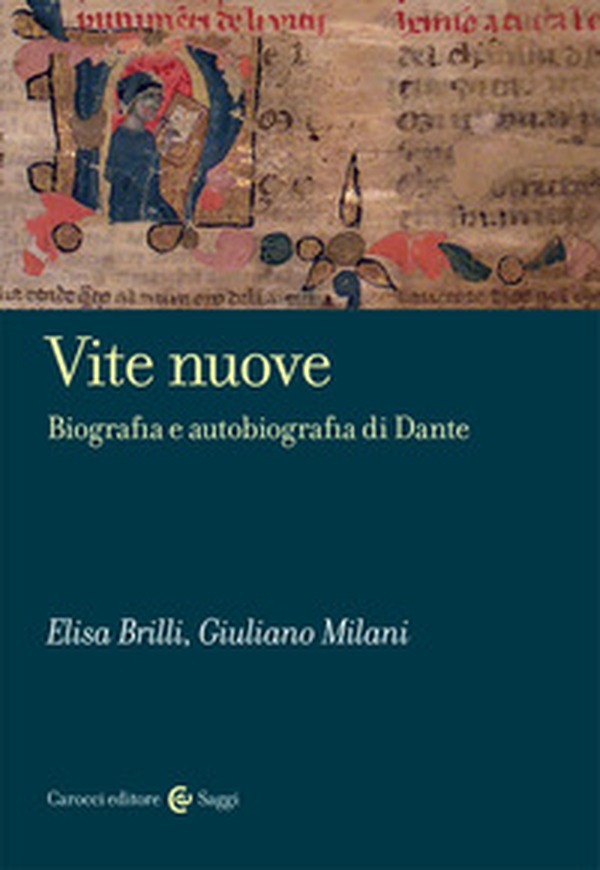 Vite nuove. Biografia e autobiografia di Dante - Librerie.coop Vite nuove. Biografia e autobiografia di Dante - Librerie.coop