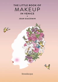 The little book of makeup in Venice - Librerie.coop