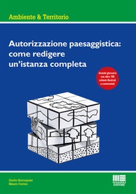 Autorizzazione paesaggistica: come redigere un'istanza completa - Librerie.coop