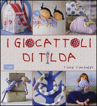 I giocattoli di Tilda - Librerie.coop