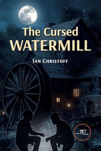 The cursed watermill - Librerie.coop