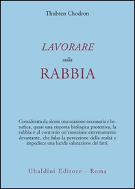 Lavorare sulla rabbia - Librerie.coop Lavorare sulla rabbia - Librerie.coop