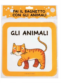 Fai il bagnetto con gli animali - Librerie.coop