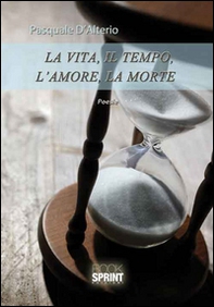 La vita, il tempo, l'amore, la morte - Librerie.coop