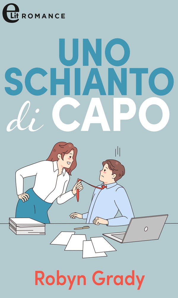 Uno schianto di capo (eLit) - Librerie.coop Uno schianto di capo (eLit) - Librerie.coop
