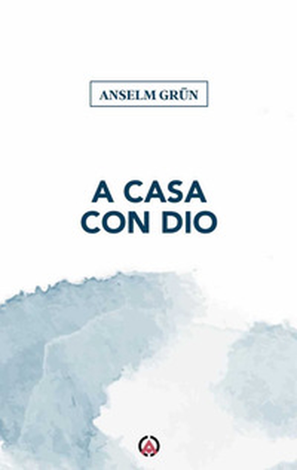 A casa con Dio - Librerie.coop A casa con Dio - Librerie.coop