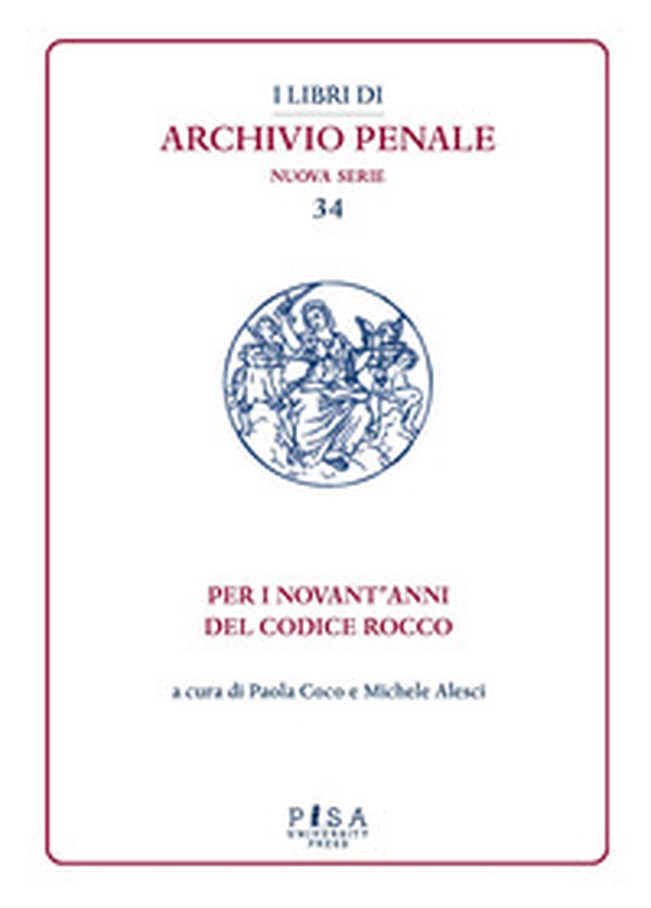 Per i novant'anni del Codice Rocco - Librerie.coop Per i novant'anni del Codice Rocco - Librerie.coop