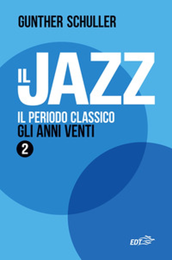 Il jazz - Vol. 2 - Librerie.coop
