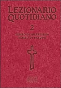 Lezionario quotidiano - Vol. 2 - Librerie.coop